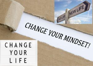 change your mindset change your life