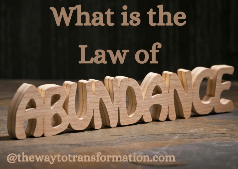 What is the Law of Abundance The Way To Transformation