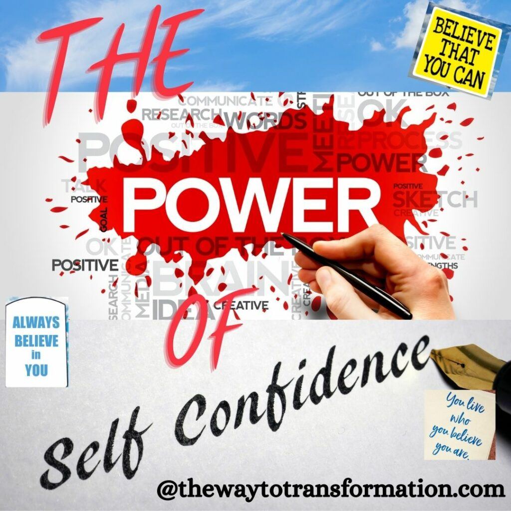 The Power of Self Confidence