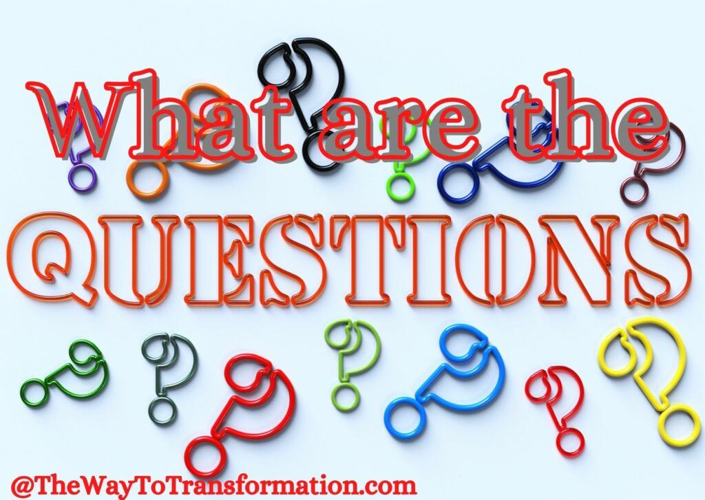 What is The Sedona Method and the 5 Questions - The Way To Transformation